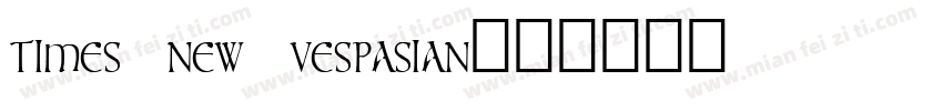 times new vespasian字体转换